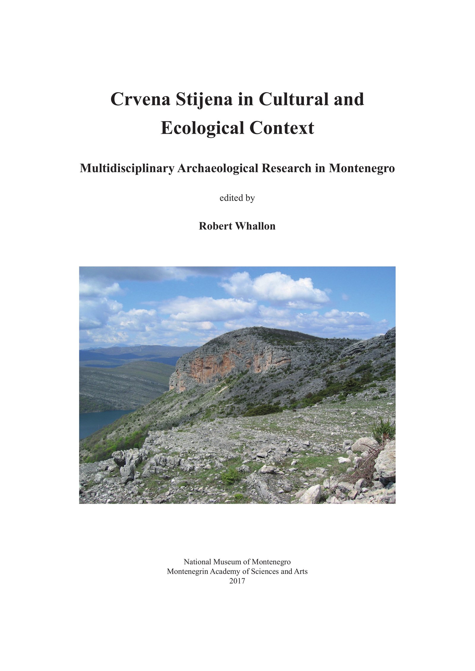 Crvena Stijena in Cultural and Ecological Context